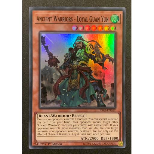 Ancient Warriors - Loyal Guan Yun IGAS-EN012 - 1st Edition