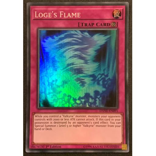 Loge's Flame | DANE-EN091 | 1st Edition | Super Rare