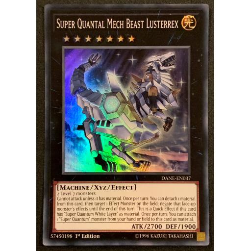 Super Quantal Mech Beast Lusterrex | DANE-EN037 | 1st Edition | Super Rare