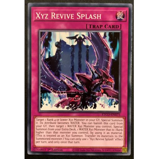 Xyz Revive Splash | ETCO-EN075 | 1st Edition