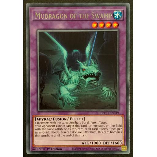 Mudragon of the Swamp | TOCH-EN049 | Rare | 1st Edition