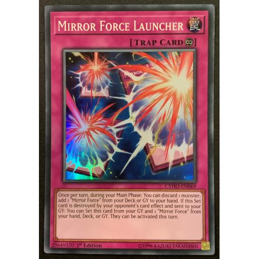 Mirror Force Launcher | CYHO-EN069 | 1st Edition | Super Rare