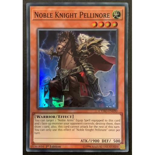 Noble Knight Pellinore | CYHO-EN090 | 1st Edition | Super Rare