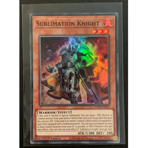 Sublimation Knight | TOCH-EN013 | Super Rare | 1st Edition