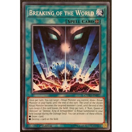 Breaking of the World | CYHO-EN057 |1st Edition | Common