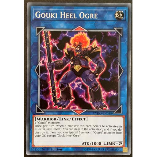Gouki Heel Orge | CYHO-EN038 | 1st Edition | Common