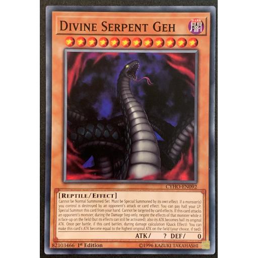 Divine Serpent Geh | CYHO-EN092 | 1st Edition | Common