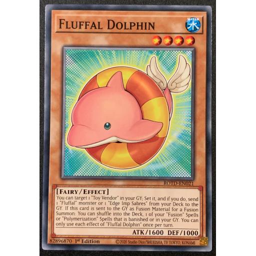 Fluffal Dolphin | ROTD-EN021 | 1st Edition | Common