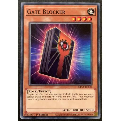 Gate Blocker | DLCS-EN036 | 1st Edition | Common