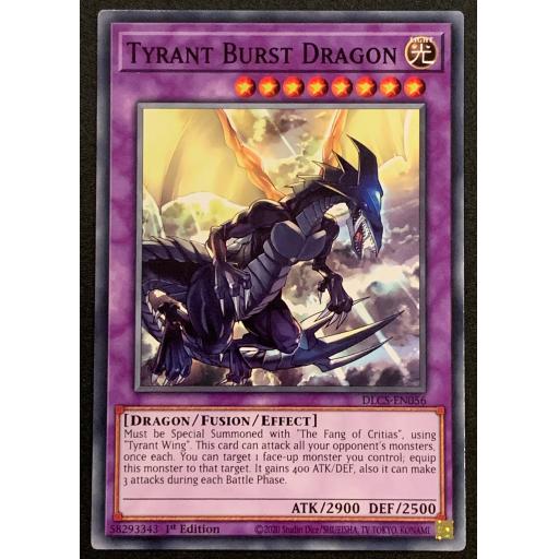 Tyrant Burst Dragon | DLCS-EN056 | 1st Edition | Common