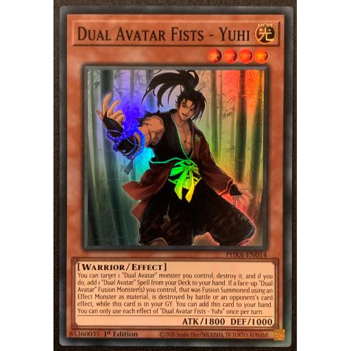 Dual Avatar Fists -Yuhi | PHRA-EN014 | 1st Edition | Super Rare