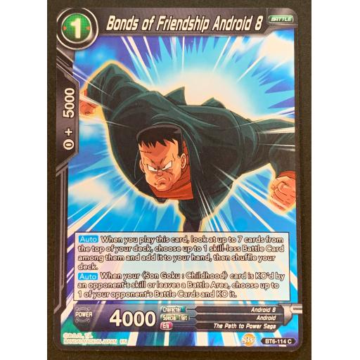 Bonds of Friendship Android 8 | BT6-114 C | Common