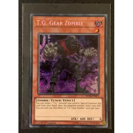 T.G. Gear Zombie | BLHR-EN023 | 1st Edition | Secret Rare