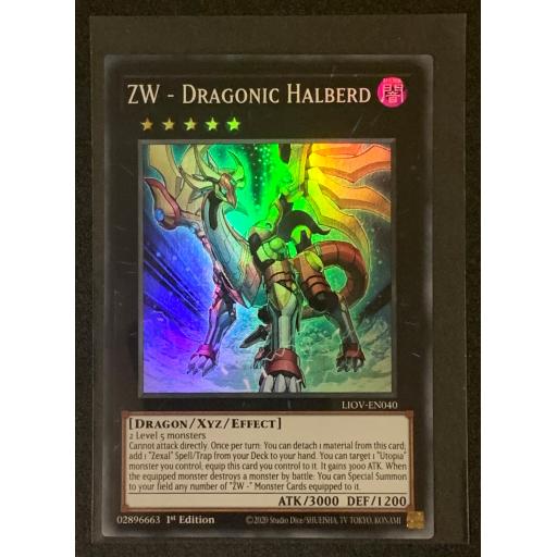 ZW-Dragonic Halberd | LIOV-EN040 | Super Rare