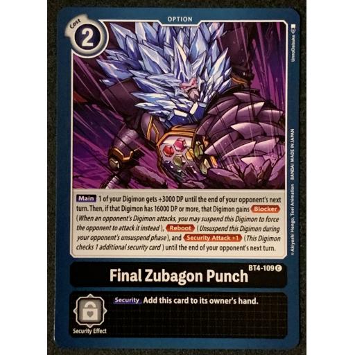 Final Zubagon Punch | BT4-109C | Common