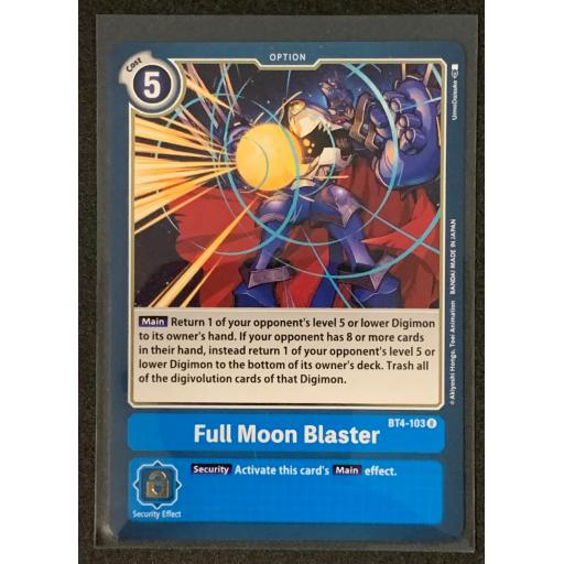 Full Moon Blaster | BT4-103R | Rare