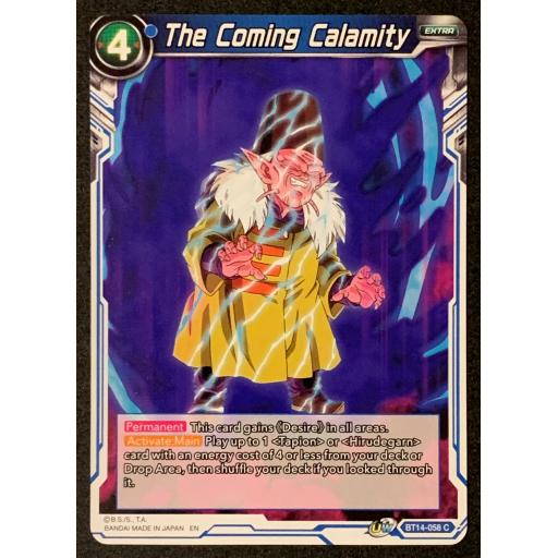 The Coming Calamity | BT14-058 C | Common