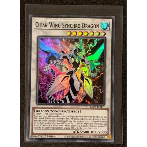 Clear Wing Synchro Dragon | LED8-EN001 | 1st Edition | Super Rare