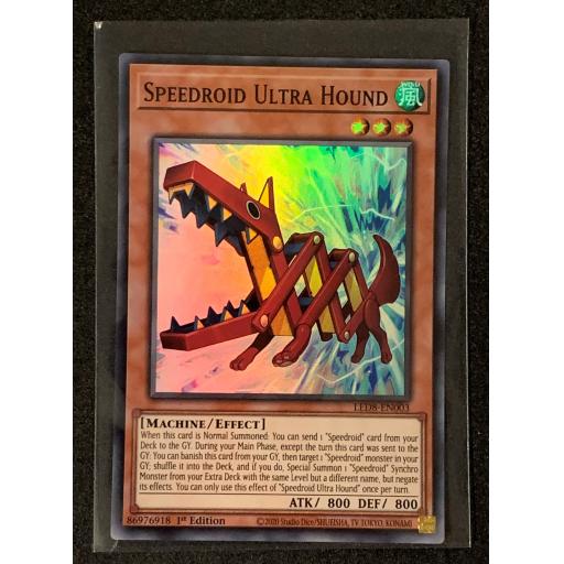 Speedroid Ultra Hound | LED8-EN003 | 1st Edition | Super Rare