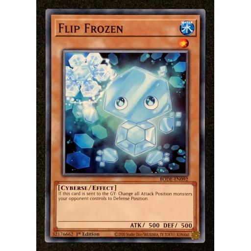 Flip Frozen | BODE-EN092 | 1st Edition | Common