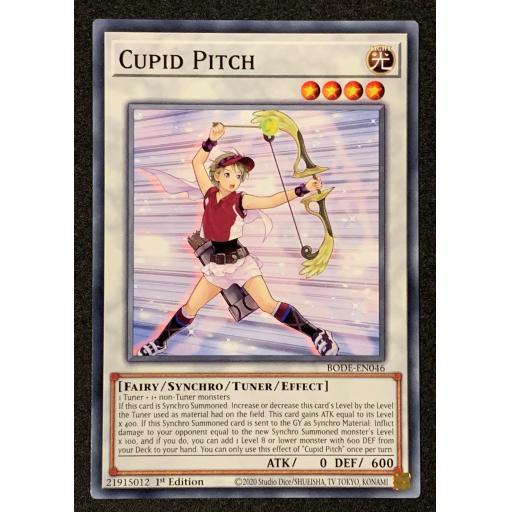 Cupid Pitch | BODE-EN046 | 1st Edition | Common