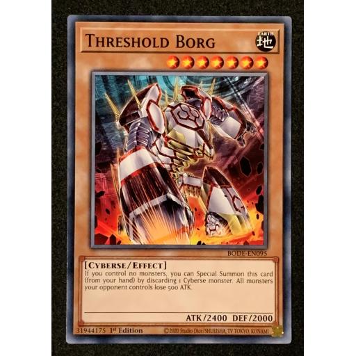 Threshold Borg | BODE-EN095 | 1st Edition | Common