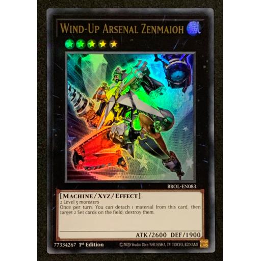 Wind-Up Arsenal Zenmaioh | BROL-EN083 | 1st Edition | Ultra Rare