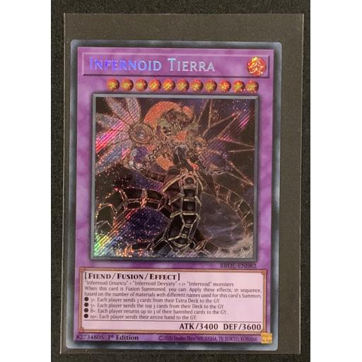 Infernoid Tierra | BROL-EN082 | 1st Edition | Secret Rare