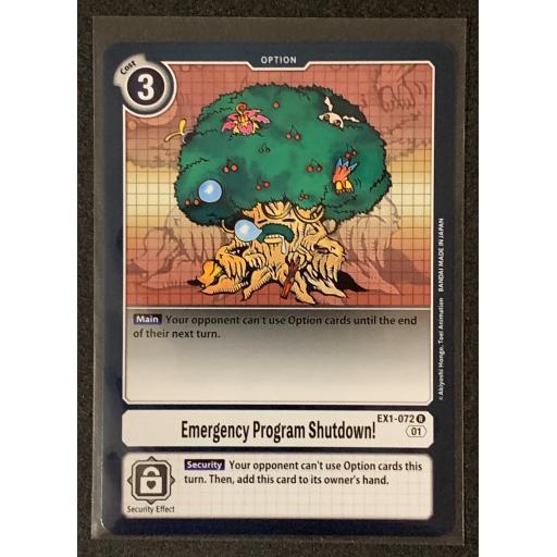 Emergency Program Shutdown! | EX1-072 R | Rare