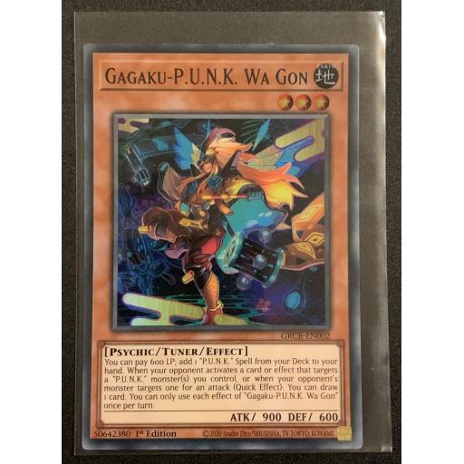 Gagaku-P.U.N.K Wa Gon | GRCR-EN002 | 1st Edition | Super Rare