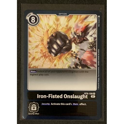 Iron-Fisted Onslaught | BT6-106 R