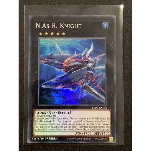 N.As.H. Knight | LED9-EN003 | Super Rare | 1st Edition