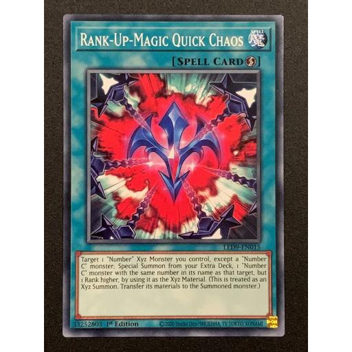 Rank-Up-Magic Quick Chaos | LED9-EN015 | Common | 1st Edition