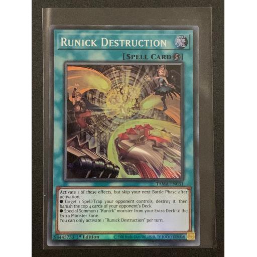 Runick Destruction | TAMA-EN031 | 1st Edition | Super Rare