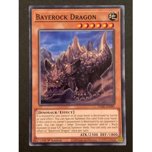 Bayerock Dragon | DABL-EN081 | Common | 1st Edition