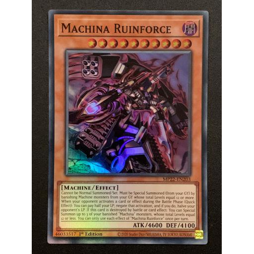 Machina Ruinforce | MP22-EN203 | Super Rare | 1st Edition