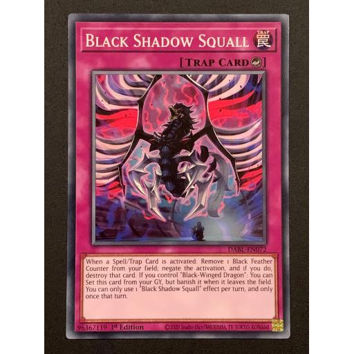 Black Shadow Squall | DABL-EN072 | Common | 1st Edition