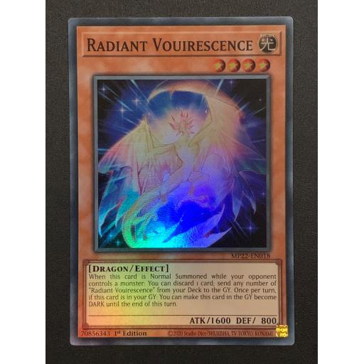 Radiant Vouirescence | MP22-EN018 | Super Rare | 1st Edition