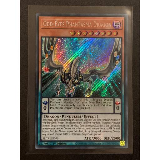 Odd-Eyes Phantasma Dragon | BLCR-EN075 | Secret Rare | 1st Edition