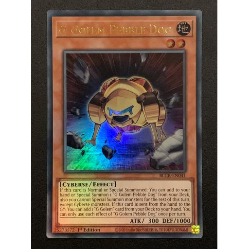 G Golem Pebble Dog | BLCR-EN041 | Ultra Rare | 1st Edition