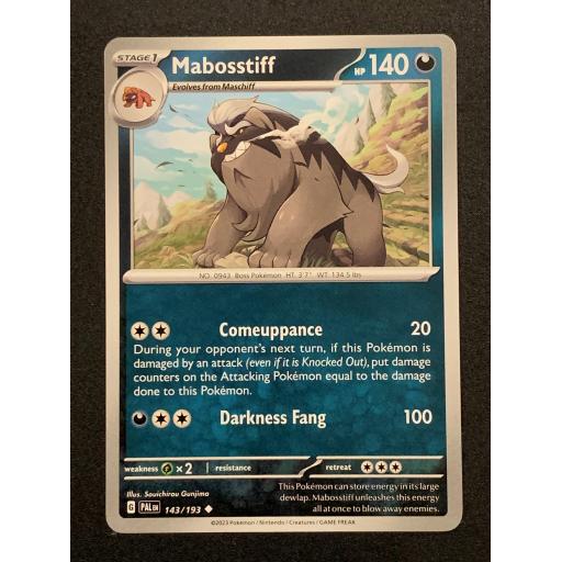 Mabosstiff | 143/193 | Uncommon