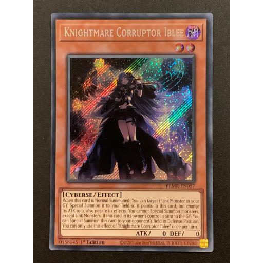 Knightmare Corruptor Iblee | BLMR-EN057 | 1st Edition | Secret Rare