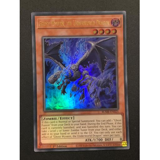 Ghost Wyvern, the Underwold Dragon | BLMR-EN025 | 1st Edition | Ultra Rare