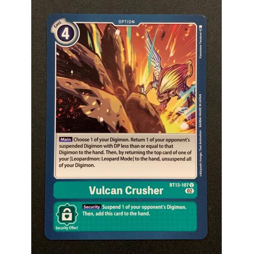 Vulcan Crusher | BT13-107 U