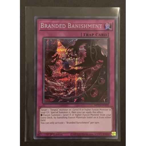 Branded Banishment | MP23-EN102 | 1st Edition | Prismatic Secret Rare