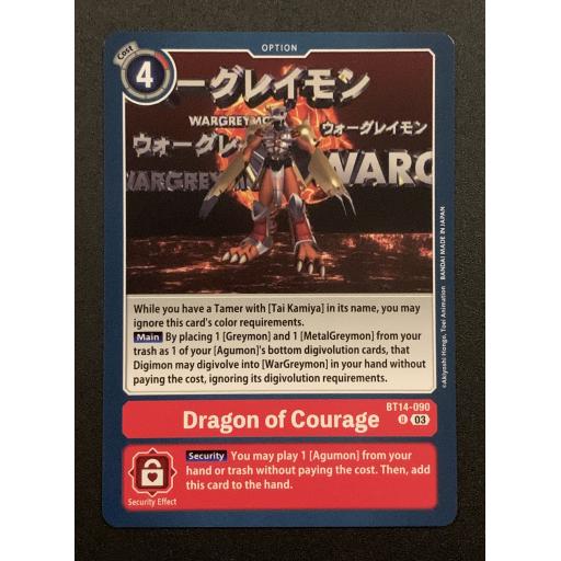 Dragon of Courage | BT14 090 | Uncommon