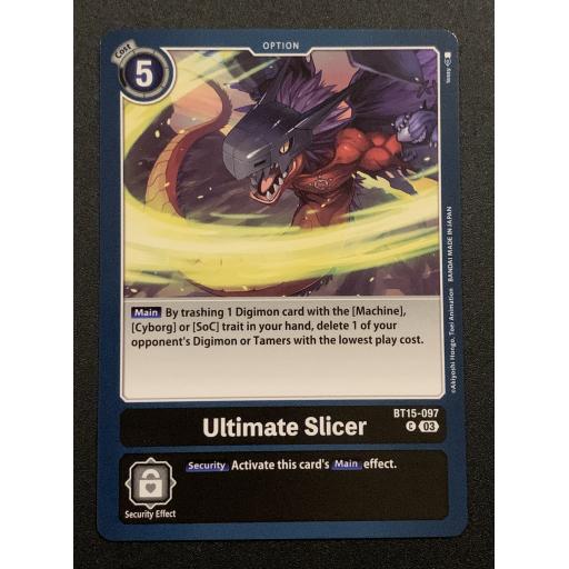 Ultimate Slicer | BT15-097 C