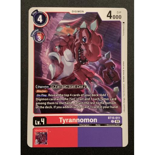 Tyrannomon | BT15-011 C