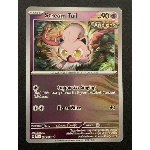 Scream Tail | 077/162 | Reverse Holo