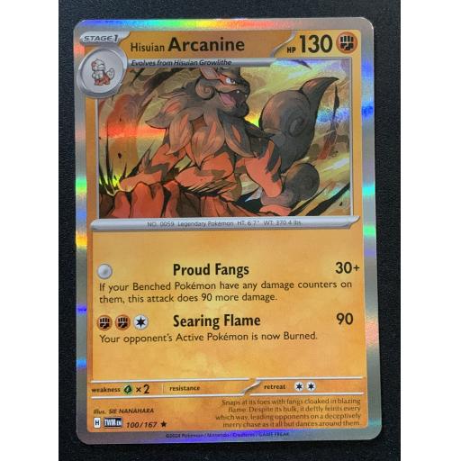 Hisuian Arcanine | 100/167 | Holo Rare